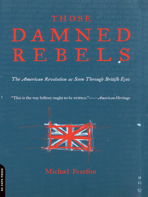 cover image of Those Damned Rebels